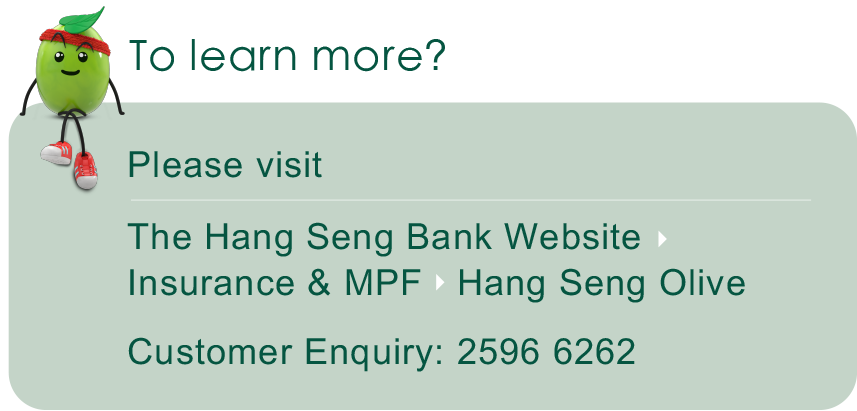 Click here to learn more about Hang Seng Wellness App’s functions and features - Customer Enquiry 2596 6262