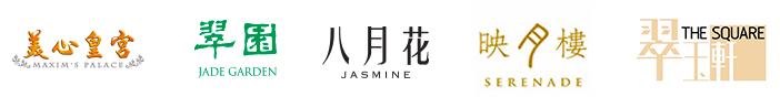 Maxim’s Palace, Jade Garden (except Plaza Inn outlet), Serenade Chinese Restaurant, Jasmine, The Square