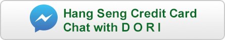 Hang Seng Credit Card Chat with DORI