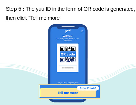 The yuu ID in the form of QR code is generated, then click "Tell me more"