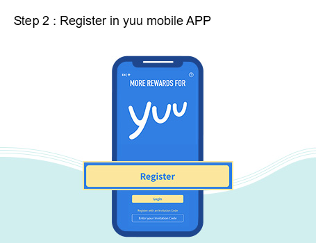 Register in yuu mobile APP