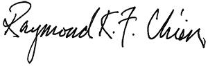 Signature of Chairman – Raymond Ch’ien