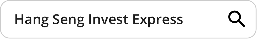 Search Hang Seng Invest Express