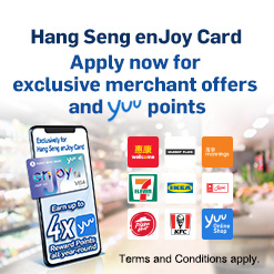 Hang Seng enJoy Card Enjoy exclusive merchant offers and yuu Points