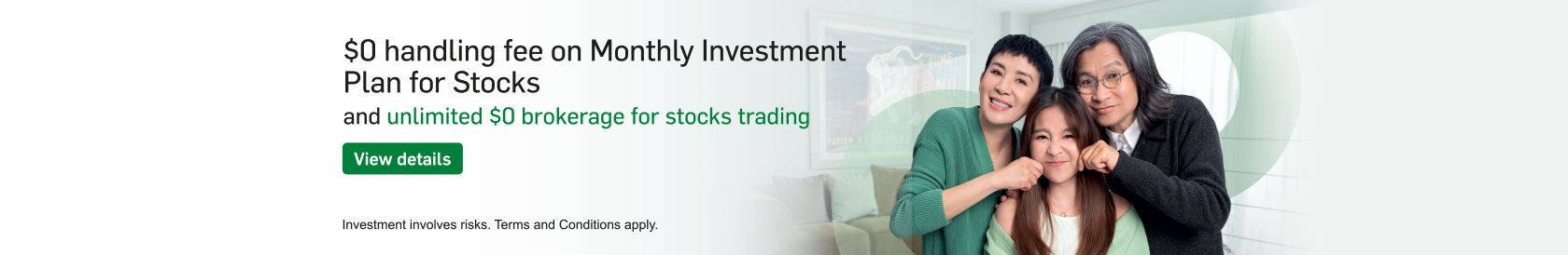 $0 handling fee on Monthly Investment Plan for Stocks and unlimited $0 brokerage for stocks trading. View details. Opens in a new window