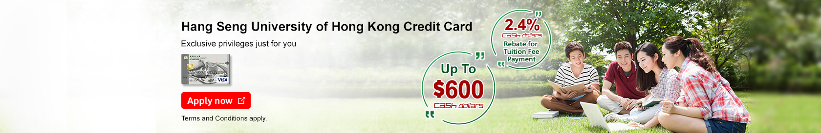 Hang Seng University of Hong Kong Credit Card Exclusive privileges just for you