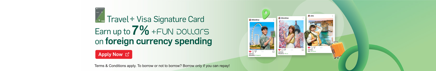 Travel+ Visa Signature Card Earn up to 7% +FUN Dollars on foreign currency spending!