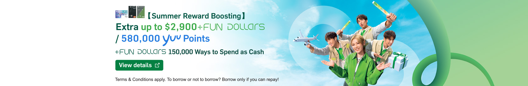View details, Hang Seng Credit Card +FUN Dollars 150,000 Ways to Spend as Cash! Opens in a new window