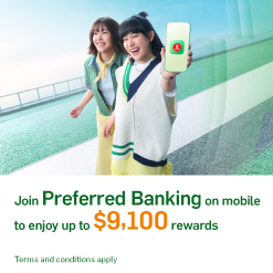 Join Preferred Banking to enjoy up to $9,100 rewards