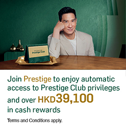 Join Prestige to enjoy automatic access to Prestige Club privileges