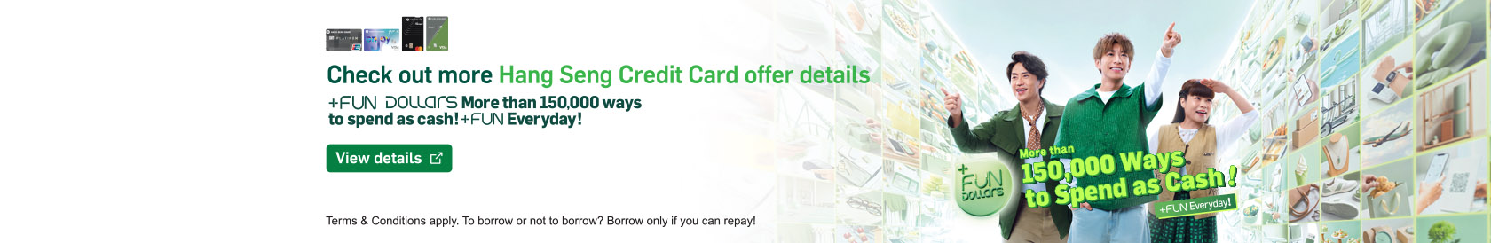 Check out more Hang Seng Credit Card offers