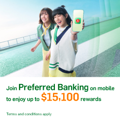 Join Preferred Banking to enjoy up to $15,100 rewards