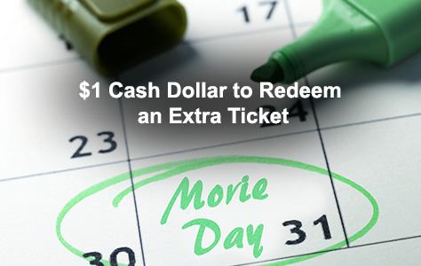 $1 Cash Dollar to Redeem an Extra Ticket